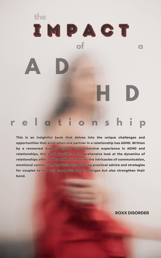 Relationships with one or both partners who have ADHD