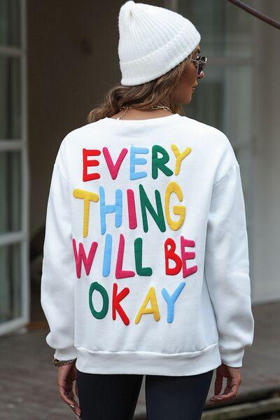 EVERY THING WILL BE OKAY Colorful Letters Sweatshirt - Kill the Star - Untreated Adult ADHD blog